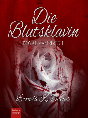 cover image of Die Blutsklavin